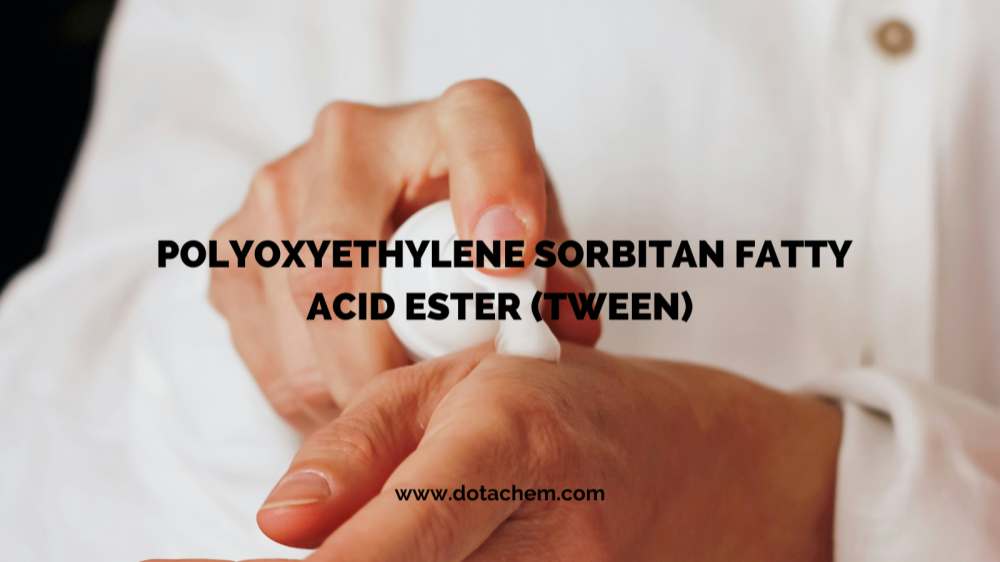 Vynikající kvalita: Řada povrchově aktivních látek TWEEN společnosti Dotachem posiluje řadu průmyslových odvětví